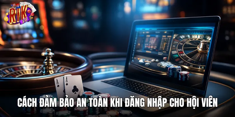 Những cách đơn giản để truy cập tài khoản cược an toàn